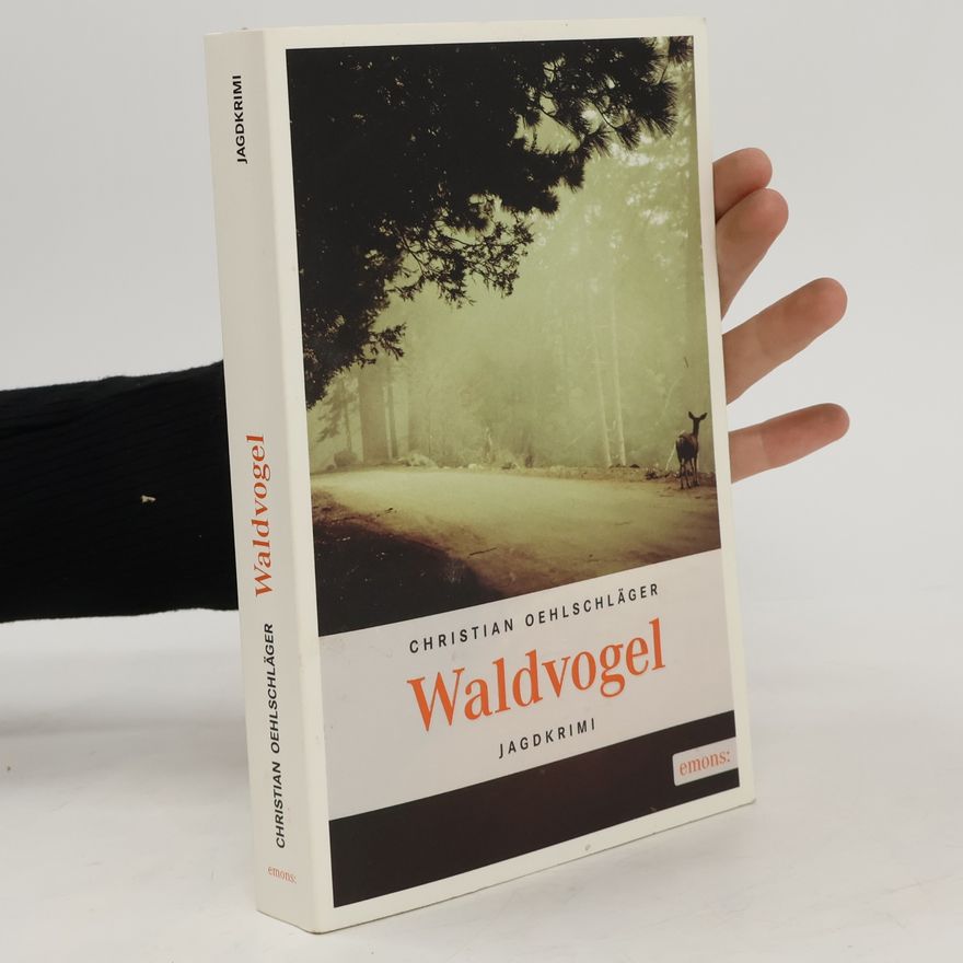 Christian Oehlschläger Waldvogel