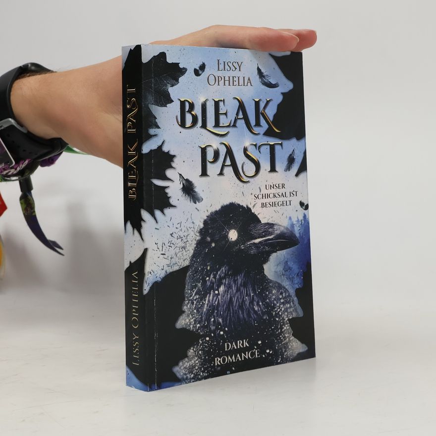 Lissy Ophelia Bleak Past