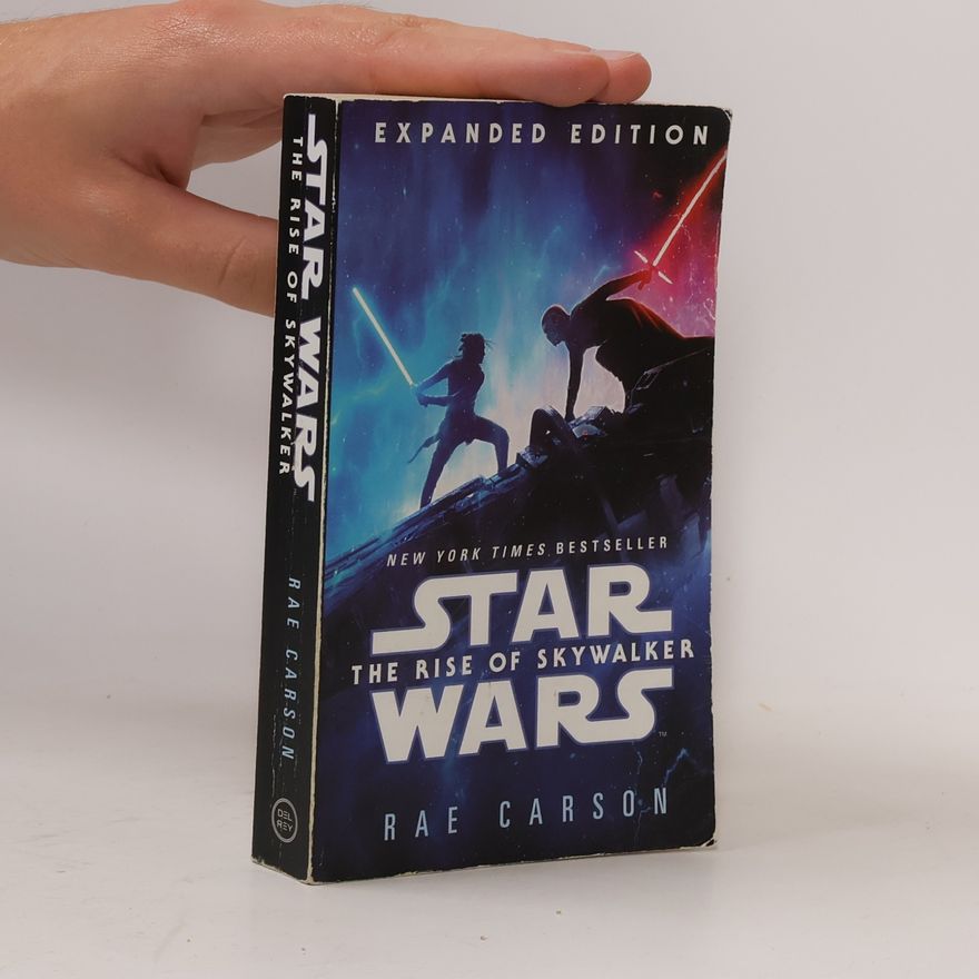 Rae Carson The Rise of Skywalker: Expanded Edition (Star Wars)
