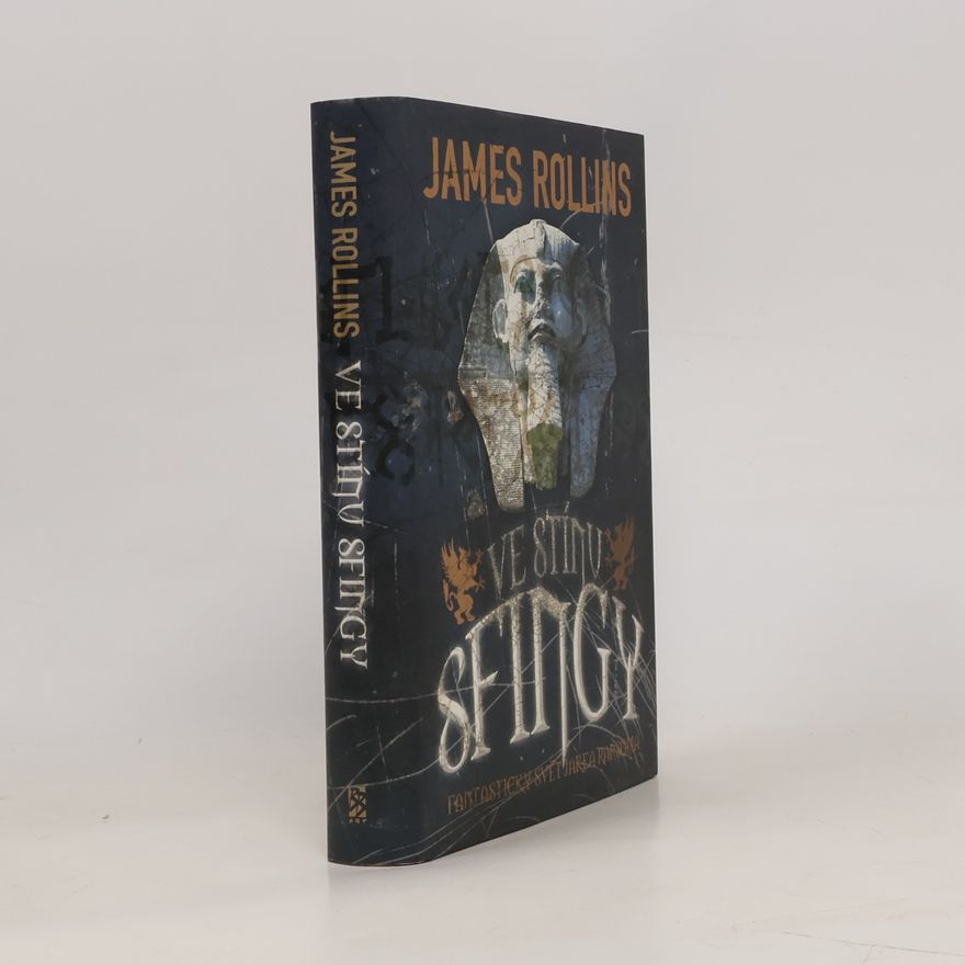 James Rollins Ve stínu sfingy