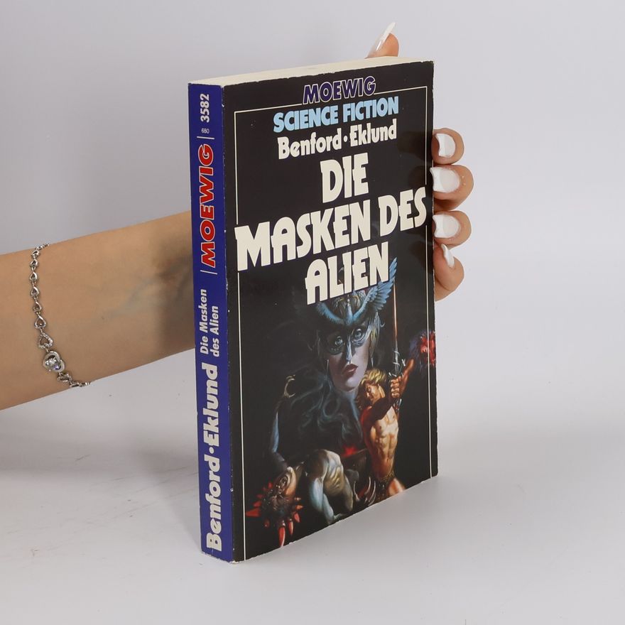 Gregory Benford Die Masken des Alien