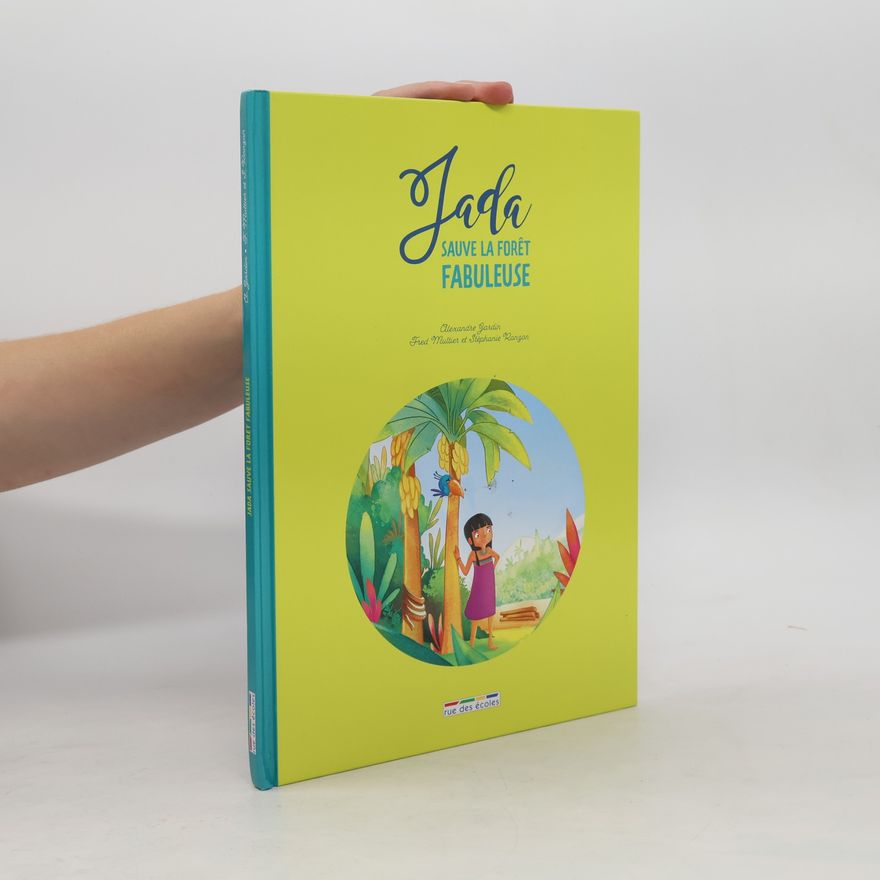 Stéphanie Ronzon Jada Sauve la Forêt Fabuleuse