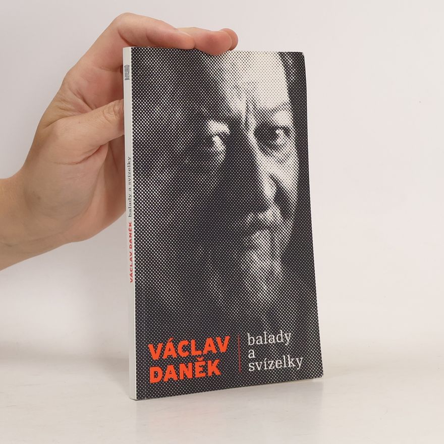 Václav Daněk Balady a svízelky