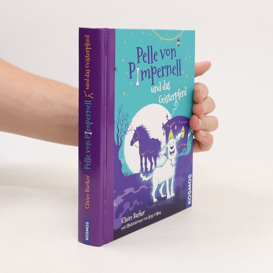 Claire Barker Pelle von Pimpernell und das Geisterpferd