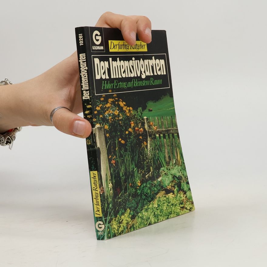Autorenkollektiv Der Intensivgarten