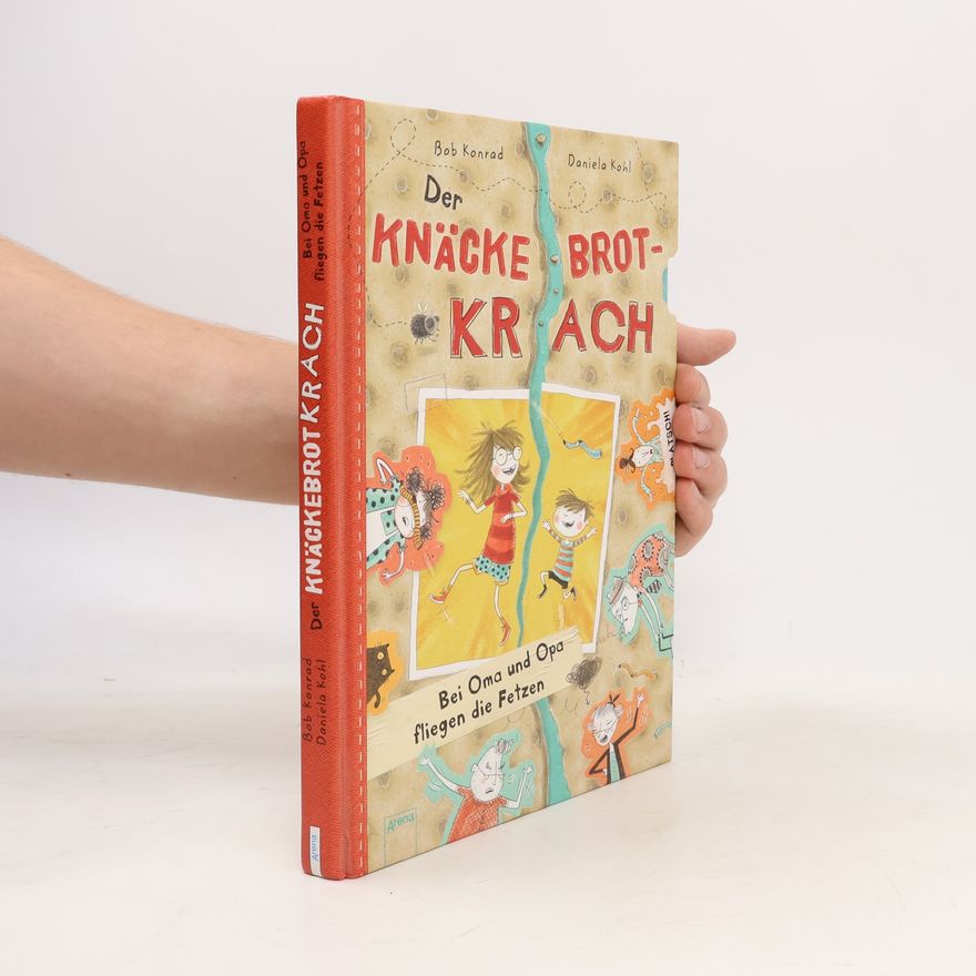 Bob Konrad Der Knäckebrotkrach