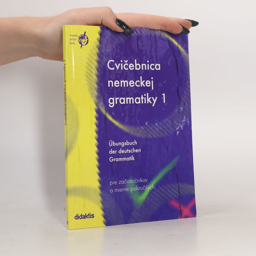 Kolektiv autorů Cvičebnica německéj gramatiky