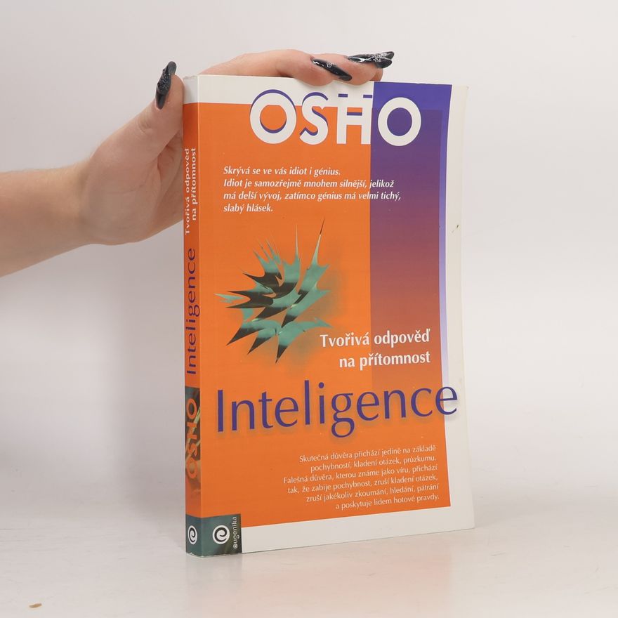 Ošó Inteligence: Tvořivá odpověď na přítomnost
