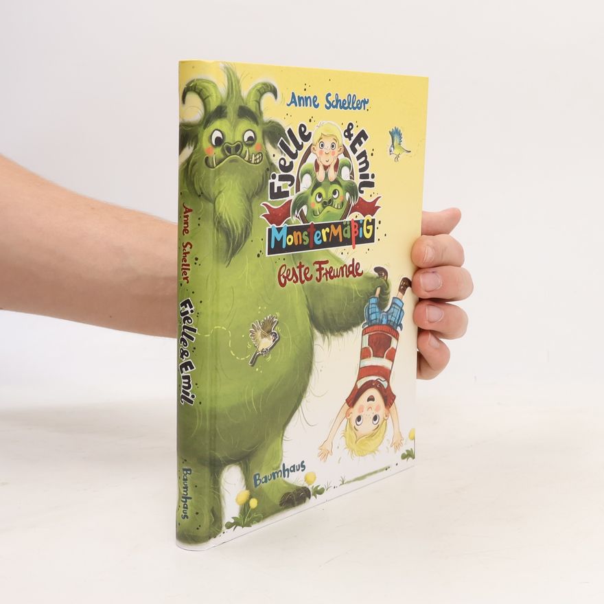 Anne Scheller Fjelle und Emil - monstermäßig beste Freunde