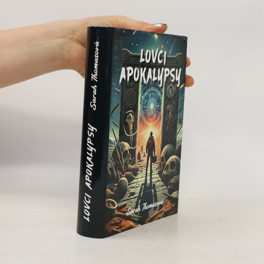 Sarah Thomas Lovci apokalypsy