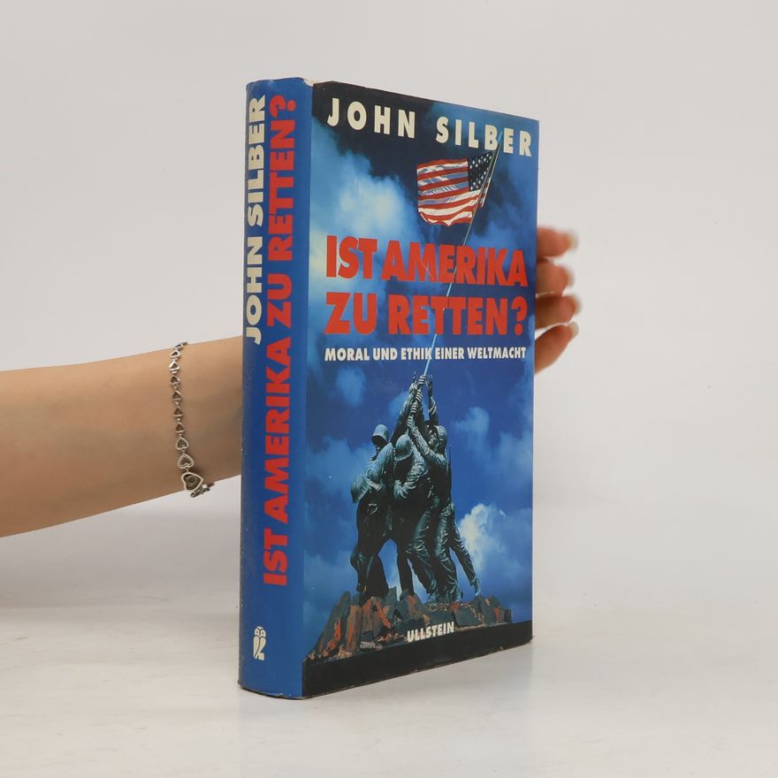 John Silber Ist Amerika zu retten?