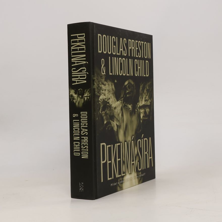 Douglas J. Preston Pekelná síra