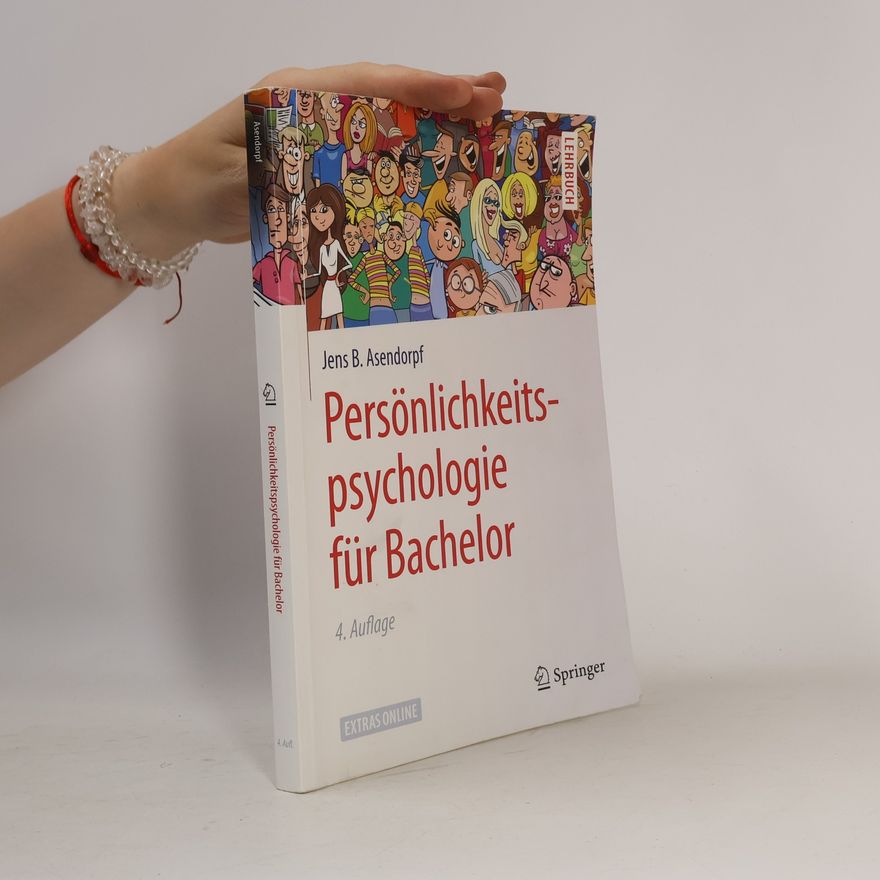 Jens Asendorpf Persönlichkeitspsychologie für Bachelor
