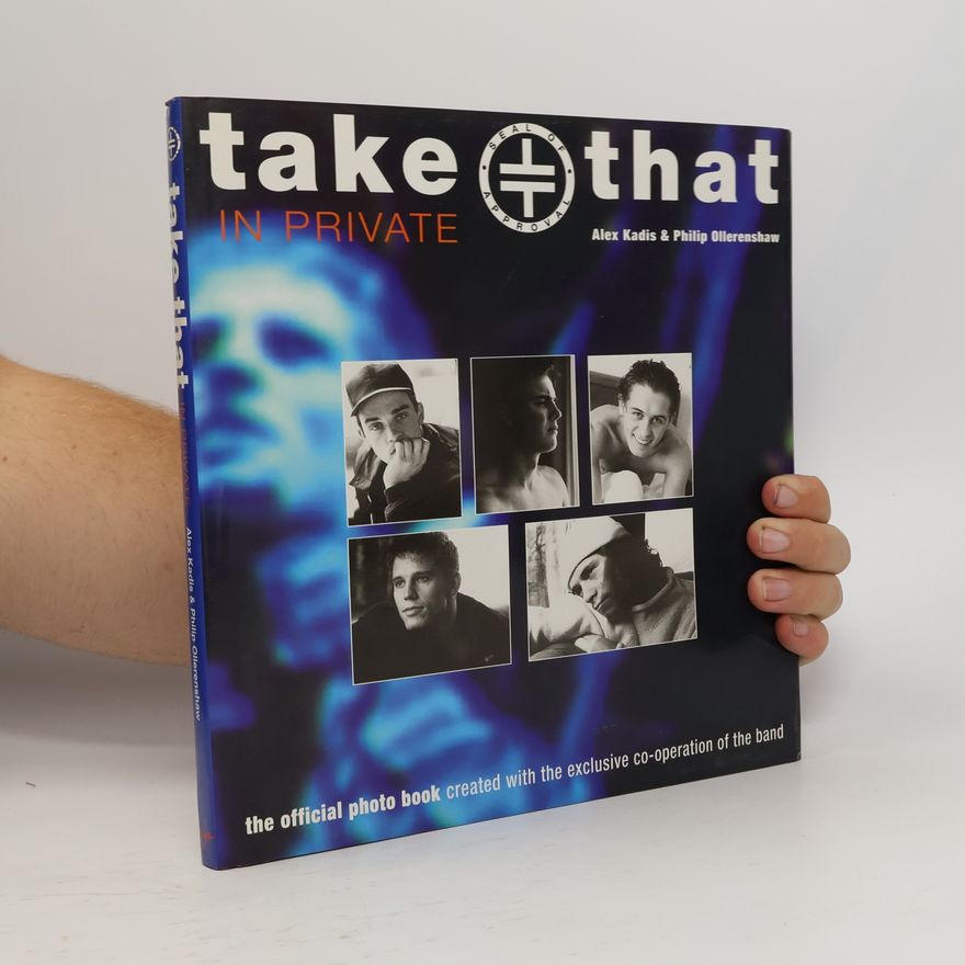 Alex Kadis Take That in Private