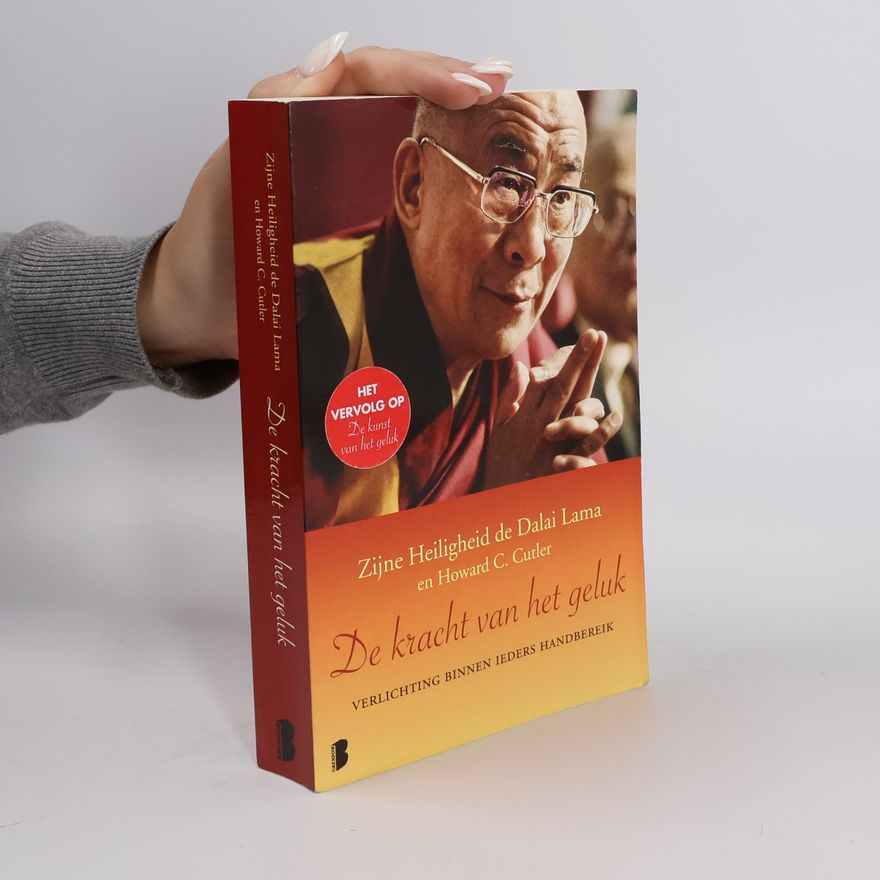 Howard Cutler De kracht van het geluk