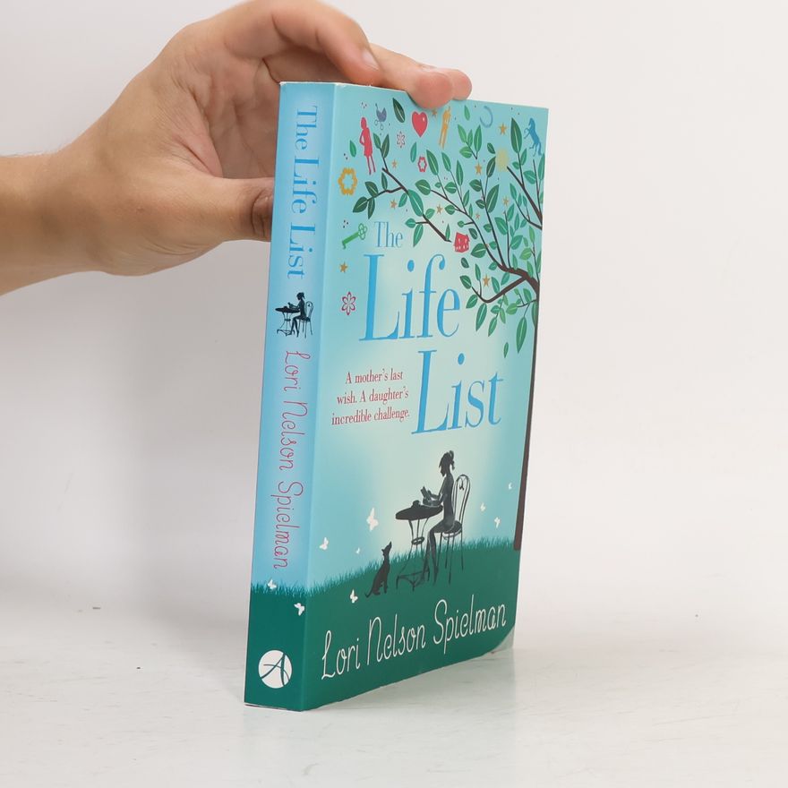 Lori Nelson Spielman The Life List