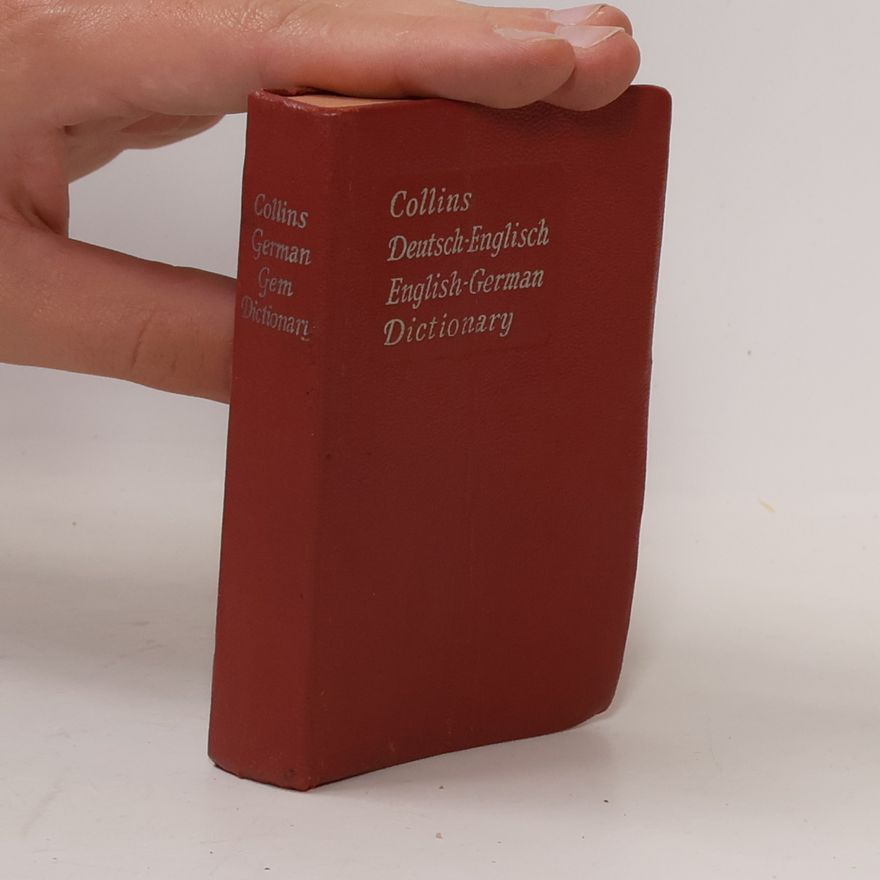 James Midgley Clark Collins: Deutsch-Englisch, English-German Dictionary
