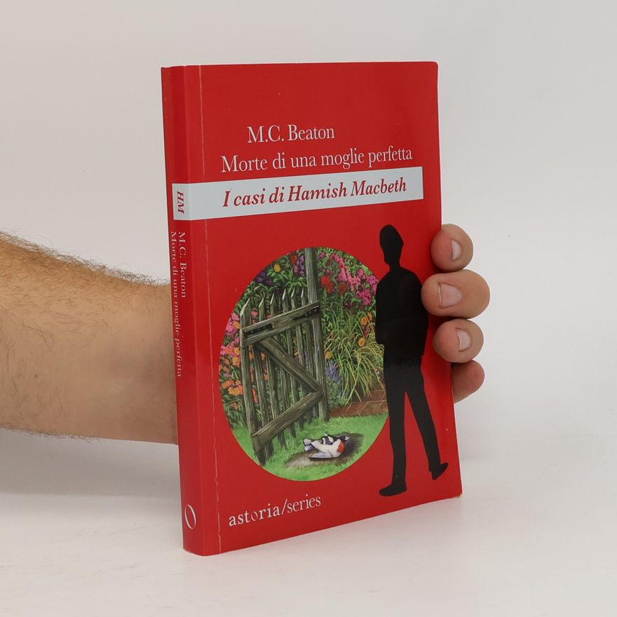 Chiara Libero I casi di Hamish Macbeth: Morte di una moglie perfetta
