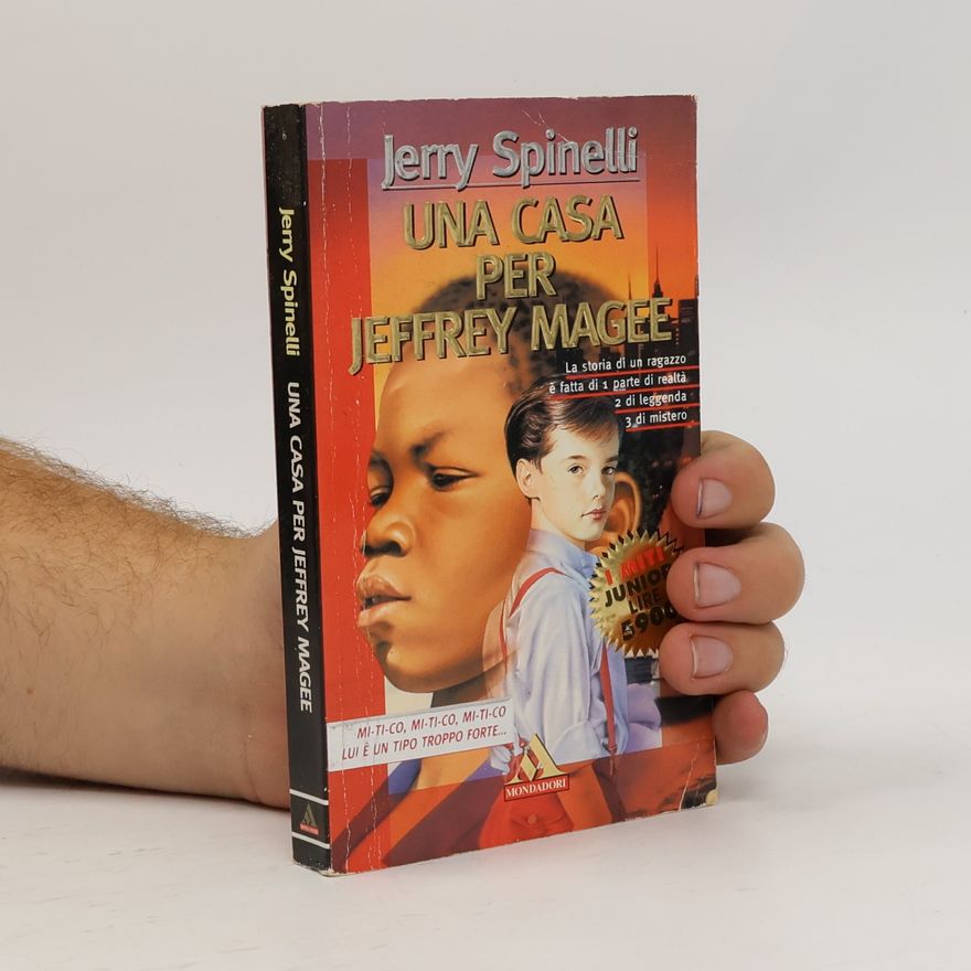 Jerry Spinelli I Miti Junior: Una casa per Jeffrey Magee
