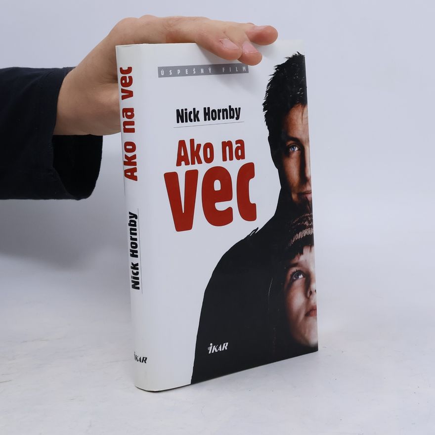 Nick Hornby Ako na vec