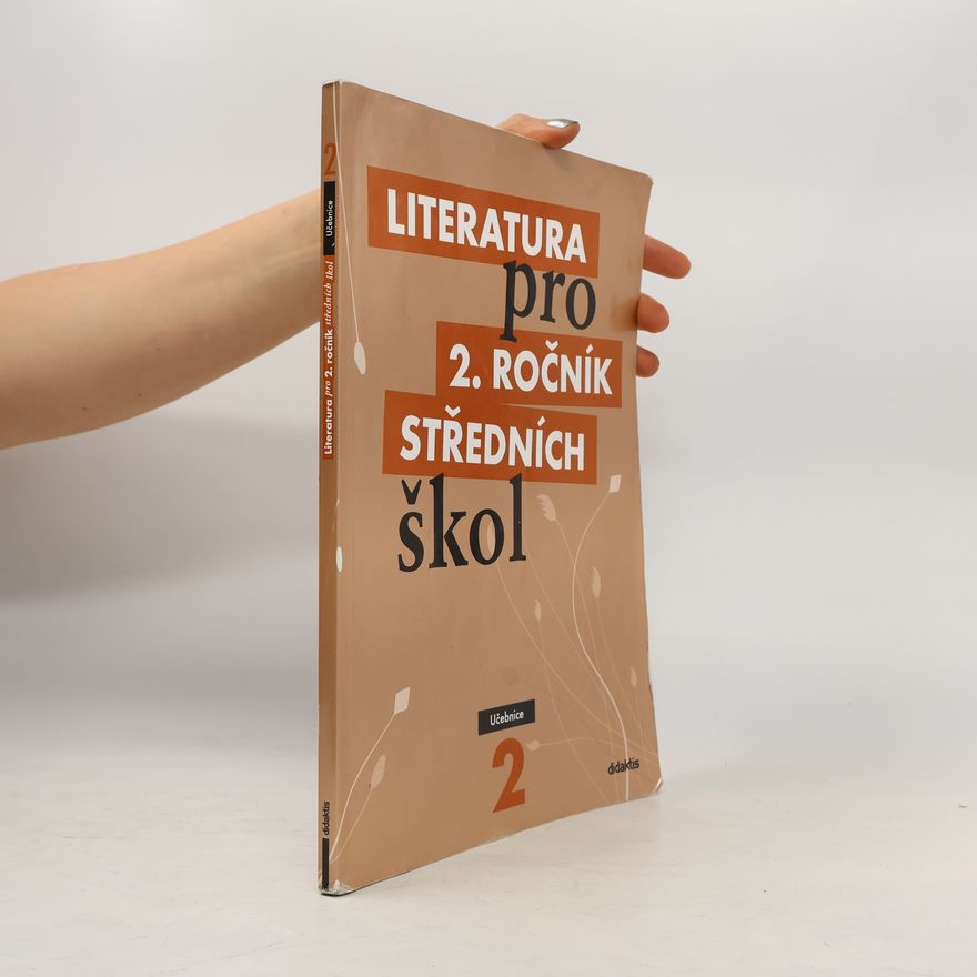 Ivana Šelešovská Literatura pro 2. ročník středních škol