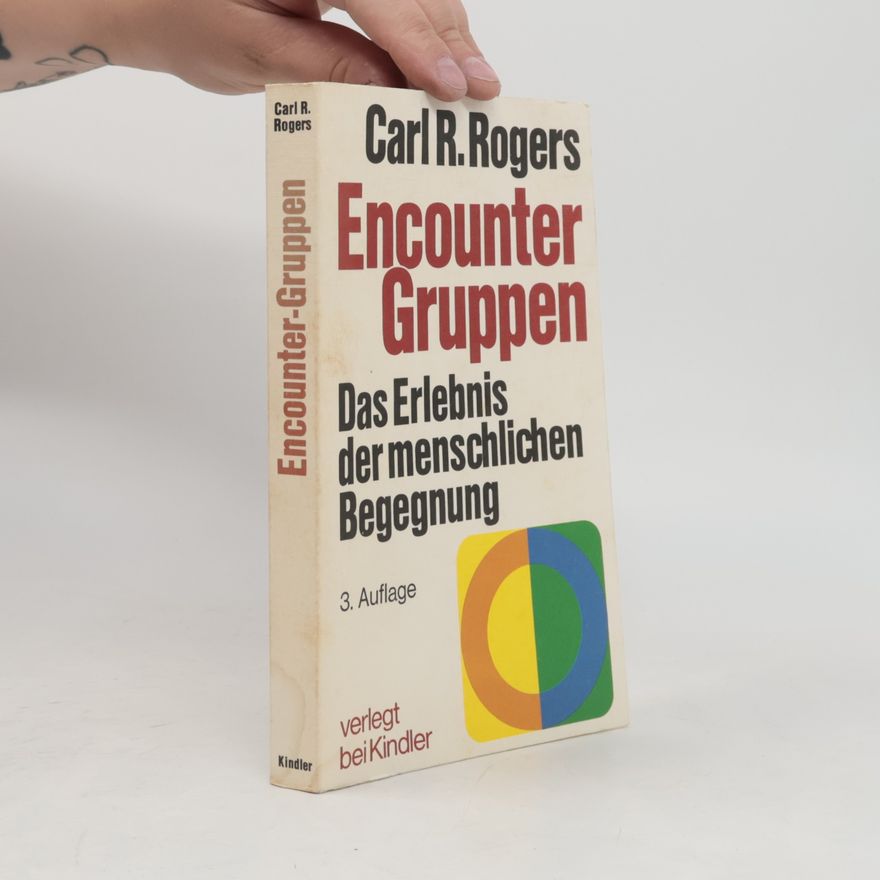 Carl Rogers Encounter-Gruppen