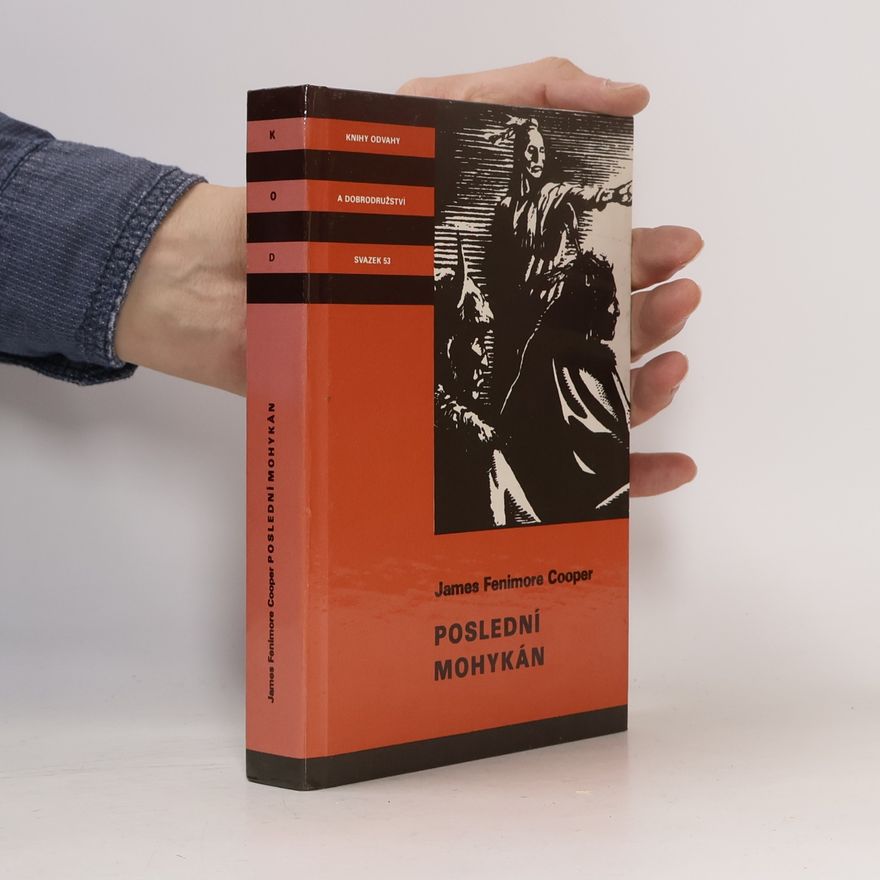 James Fenimore Cooper Poslední Mohykán