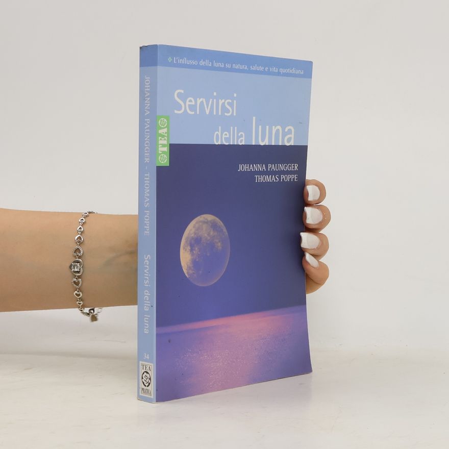 Johanna Paungger Poppe Servirsi della luna