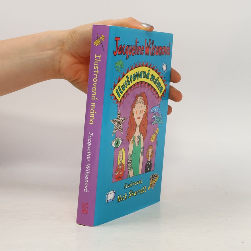 Jacqueline Wilson Ilustrovaná máma