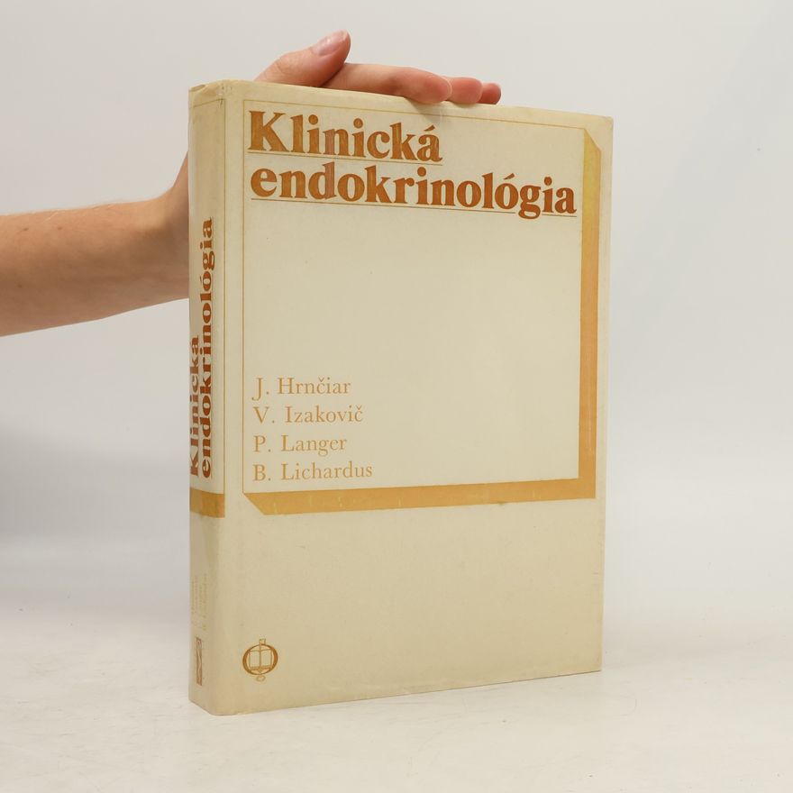 Juraj Hrnčiar Klinická endokrinológia