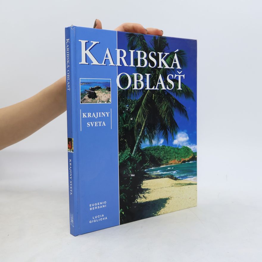 Lucia Gigli Karibská oblasť