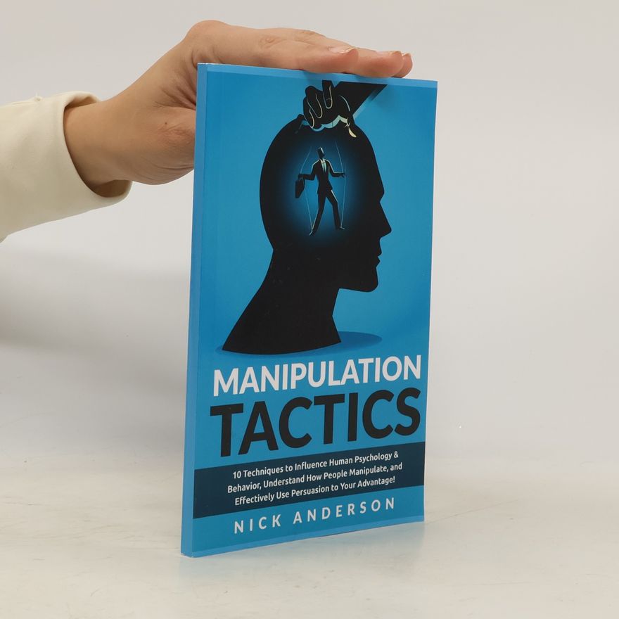 Nick Anderson Manipulation Tactics