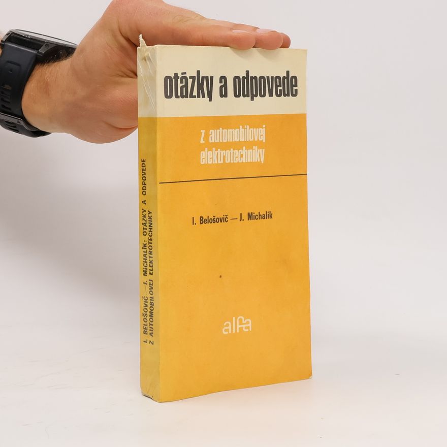 Jan Michalík Otázky a odpovede z automobilovej elektrotechniky