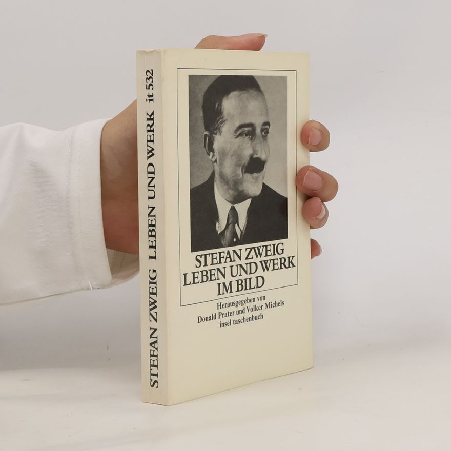 Stefan Zweig Leben und Werk im Bild