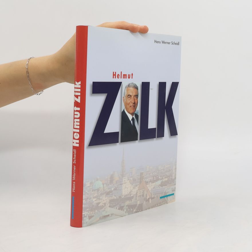 Hans Werner Scheidl Helmut Zilk