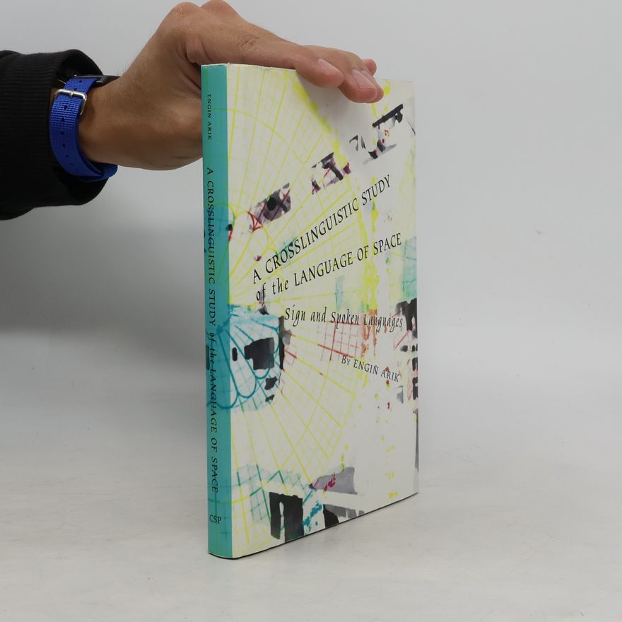 Engin Arik A Crosslinguistic Study of the Language of Space