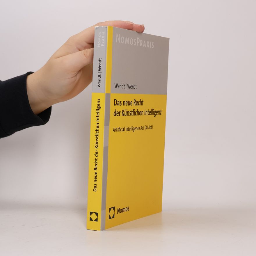 Janine Wendt Das neue Recht der Künstlichen Intelligenz