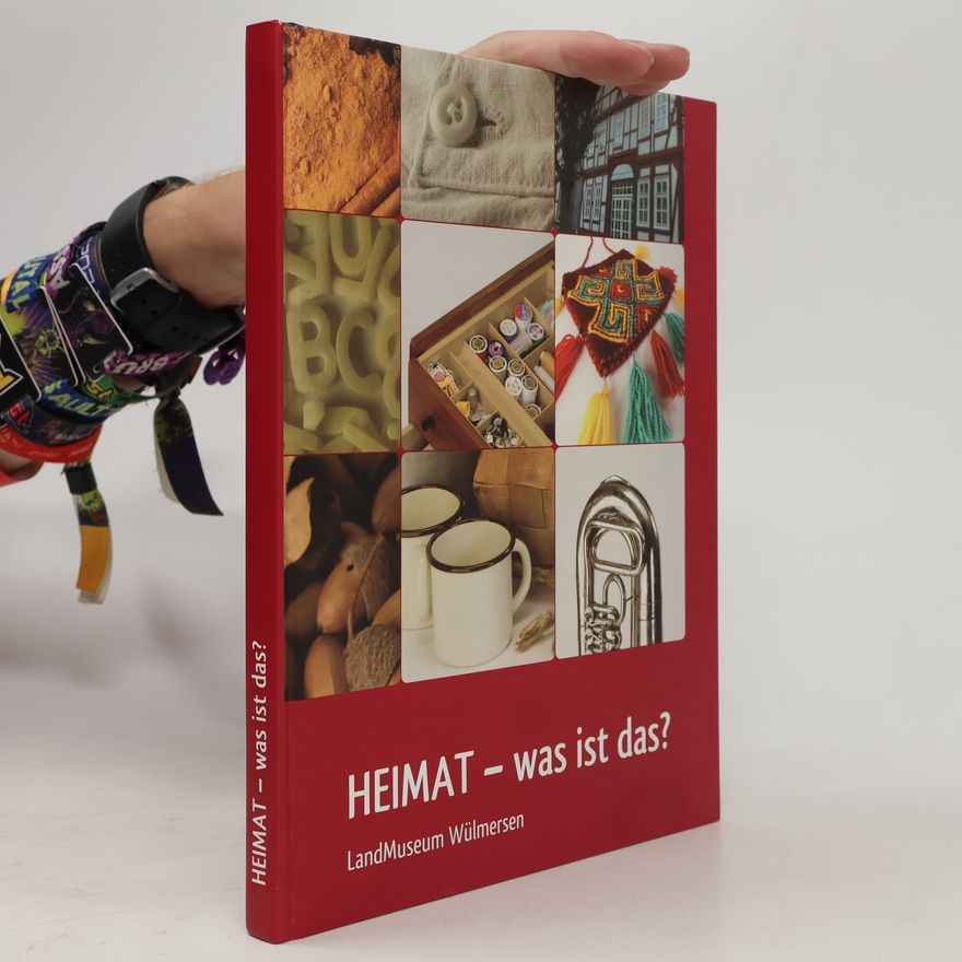Dorothea Fellinger Heimat – was ist das?