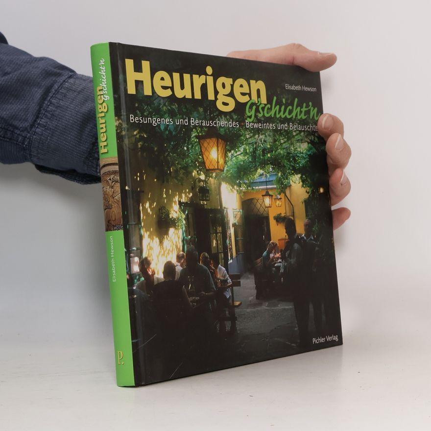 Elisabeth Hewson Heurigen-G'schicht'n
