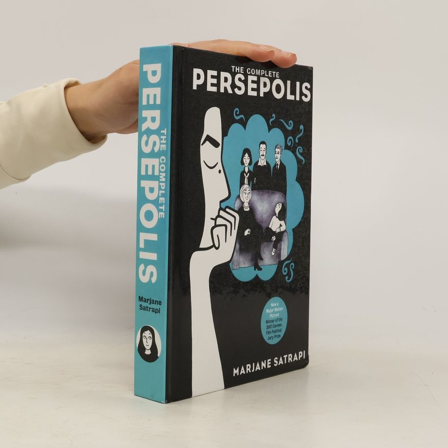 Marjane Satrapi The Complete Persepolis
