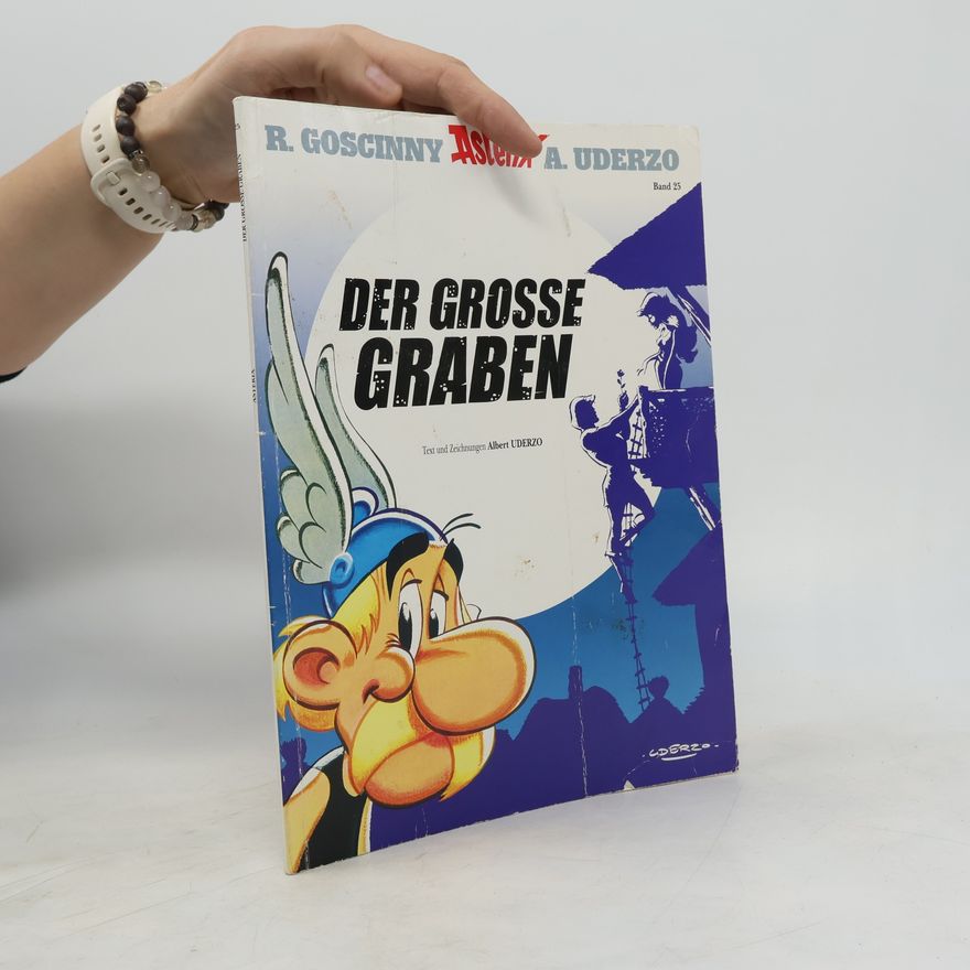 Albert Uderzo Asterix Band XXV. Der grosse Graben