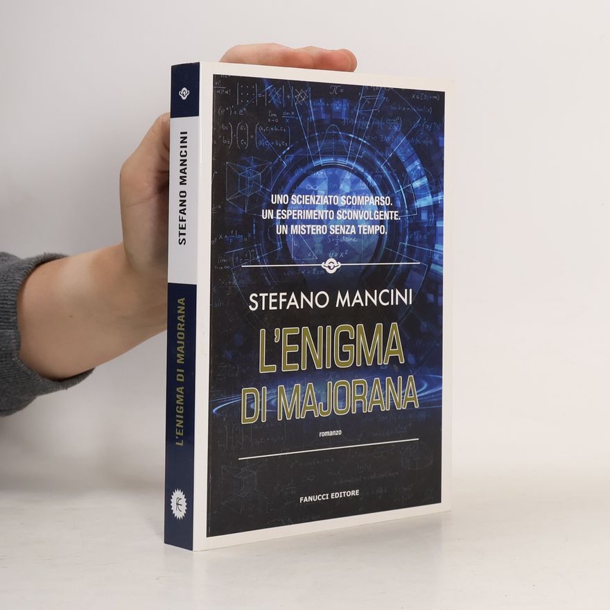 Stefano Mancini L'enigma di Majorana