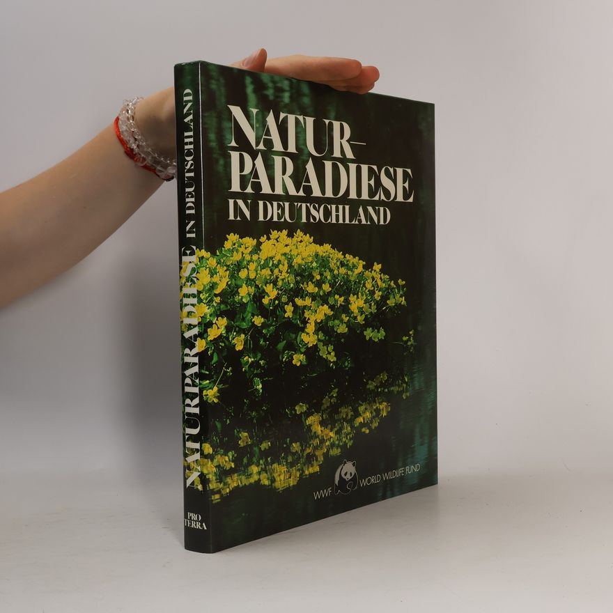 Kurt G. Blüchel Naturparadiese in Deutschland