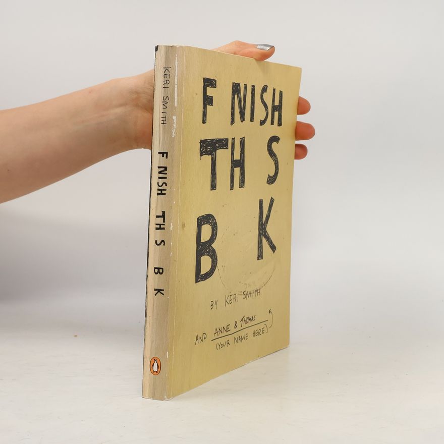 Keri Smith Finish This Book