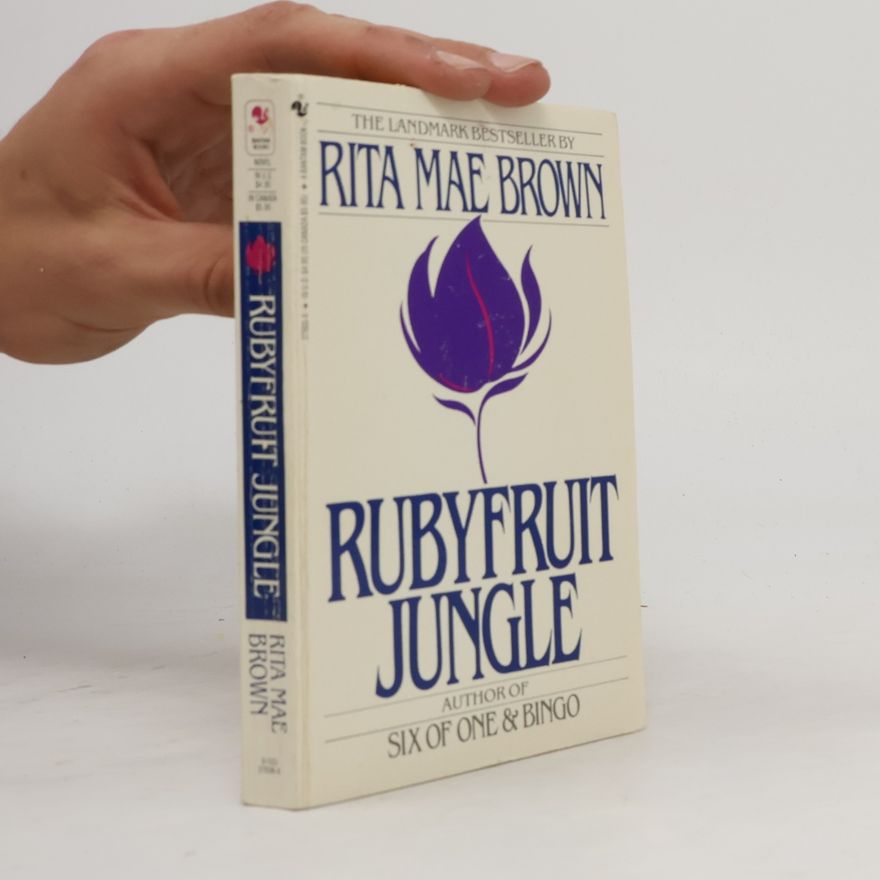Rita Mae Brown Rubyfruit Jungle