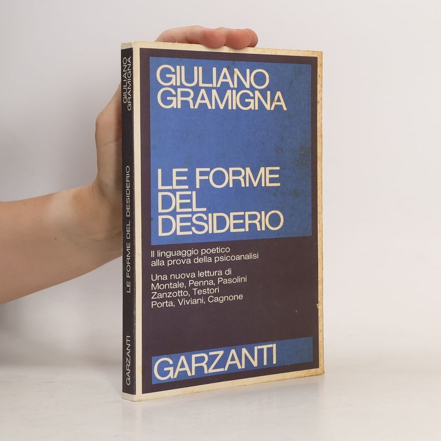 Giuliano Gramigna Le forme del desiderio