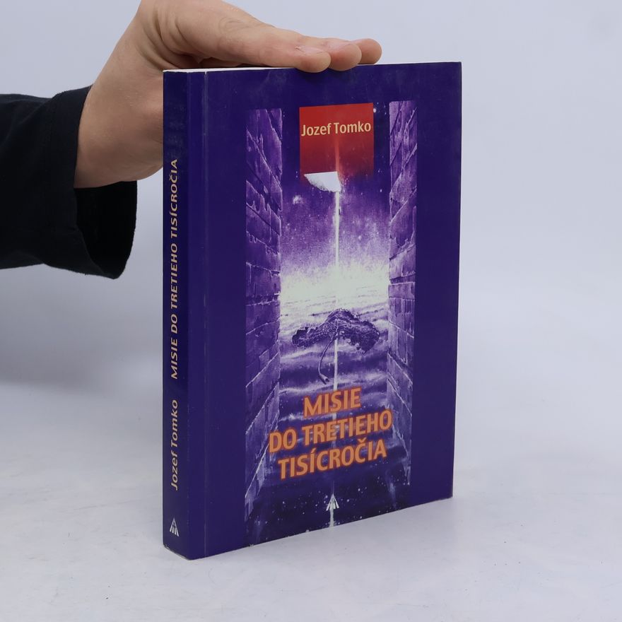 Jozef Tomko Misie do tretieho tisícročia