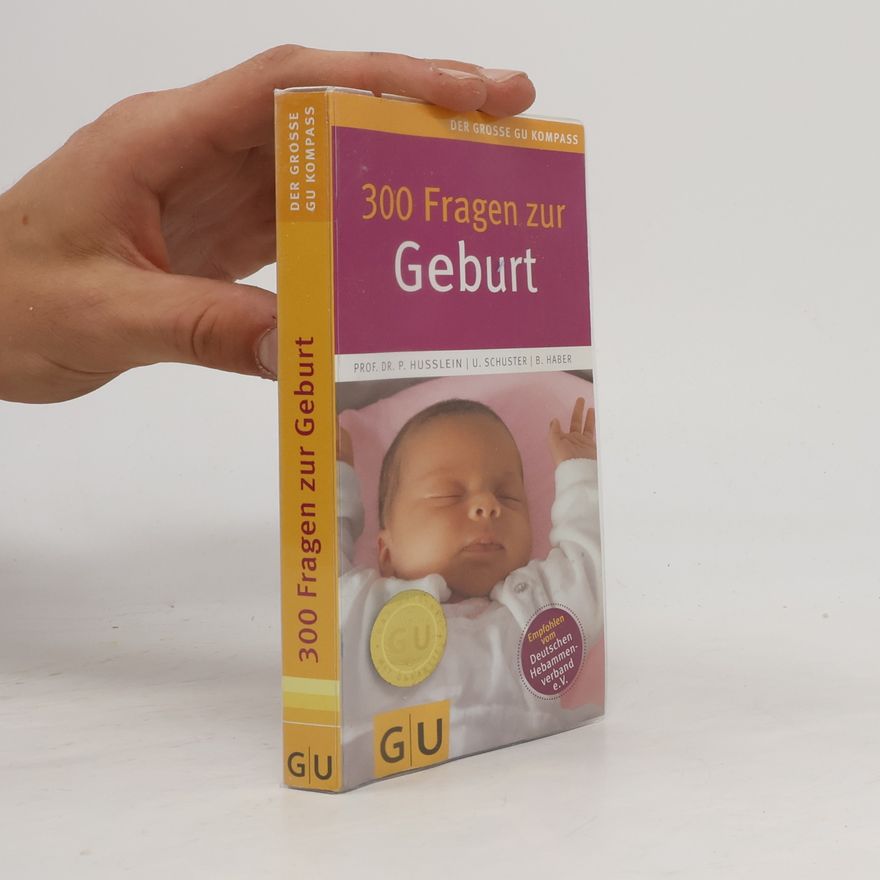 Barbara Haber 300 Fragen zur Geburt