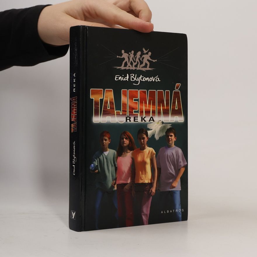 Enid Blyton Tajemná řeka