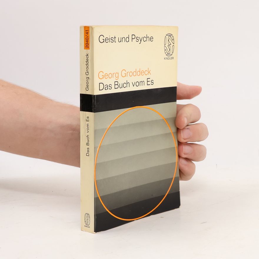 Georg Groddeck Das Buch vom Es